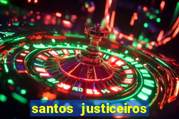 santos justiceiros 2 dublado torrent